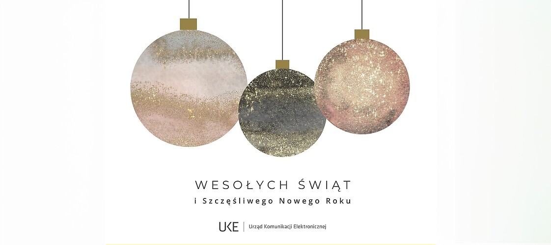 Trzy bombki choinkowe i napis: Wesołych świąt i szczęśliwego Nowego Roku, UKE